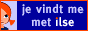 Zelf zoeken op Ilse klik dan hier!